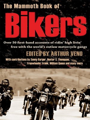 The Mammoth Book of Bikers - ebook